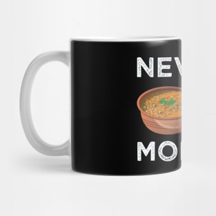 Never a dal moment Indian Food Lover Dal Makhani Bukhara Mug